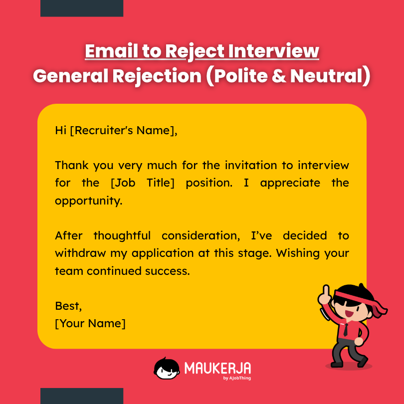Email to Reject Interview General Rejection (Polite & Neutral)